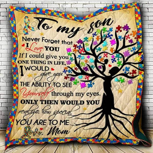 My Son You Are Special To Me Autism Quilt Blanket